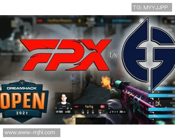深度解析FPX在CSGO赛事中的运营策略与战术布局 深度解析FPX在CSGO赛事中的运营策略与战术布局